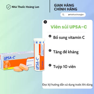 Viên sủi UPSA-C 1g trị thiếu hụt Vitamin C, cảm cúm, mệt mỏi tạm thời tuýp 10 viên