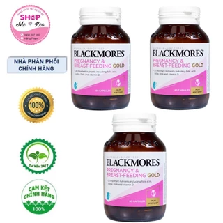 Combo 3 Lọ Vitamin Tổng Hợp Cho Bà Bầu Và Mẹ Cho Con Bú Blackmores Pregnancy & Breast-Feeding Gold 60 Viên/Lọ