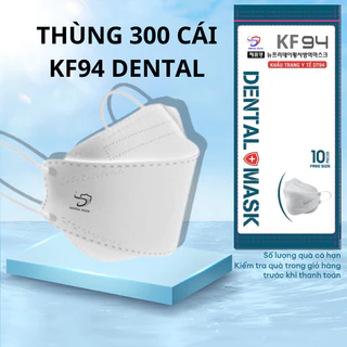 Sỉ thùng 300 cái khẩu trang kf94 DENTAL MASK  chính hãng 4 lớp kháng khuẩn dày dặn chống tia UV , chống nước và bụi bẩn