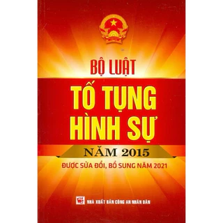 Sách - Bộ luật tố tụng hình sự năm 2015 được SĐ, BS năm 2021