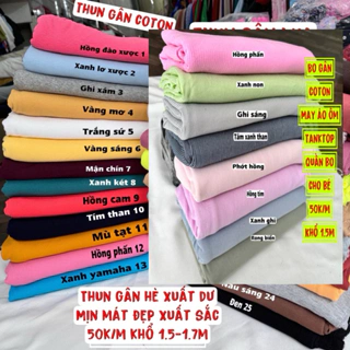 Vải Thun gân nhỏ cotton , bo gân chất đanh, không bai dão, may áo bó sátan