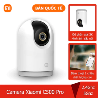 Camera giám sát ip xoay Xiao0 C500 Pro 5MP Quốc Tế