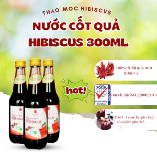 Nước cốt hoa atiso đỏ HIBISCUS siro hoa bụp giấm, đài quả tươi nguyên chất, giải khát mùa hè 300ml