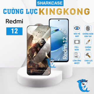 Kính cường lực Redmi 12 KingKong full màn chịu lực cảm ứng mượt chống bám vân tay bảo vệ màn hình