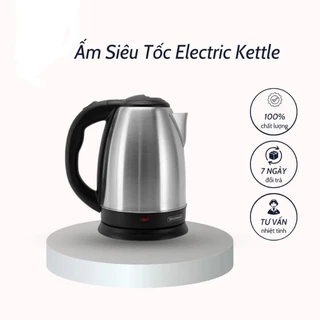 Ấm Siêu Tốc Electric Kettle (Bảo Hành 3 Tháng-Lỗi 1 Đổi 1)-Đế Nhựa Chắc Chắn Xoay 360°- Cách Nhiệt-Cách Điện