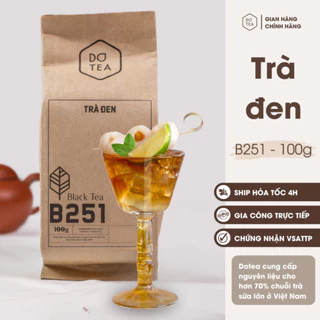 Trà đen Dotea B251 gói 100g vị ngọt trái chín hương thơm tự nhiên, nguyên liệu chuyên pha chế trà sữa và trà trái cây