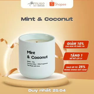Nến thơm thủ công Mint & Coconut The Muse cao cấp - Mã MUSE015 - Hương Bạc Hà & Dừa - 100g/200g/Set quà