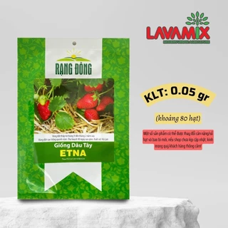 Hạt giống Dâu Tây Etna (0,05g~80 hạt) trái chua ngọt, không dễ trồng, thích hợp khí hậu mát | Đất trồng cây Lavamix