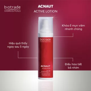 Lotion Chấm Mụn Sưng, viêm Biotrade Acnaut Active Lotion 10ml/60ml