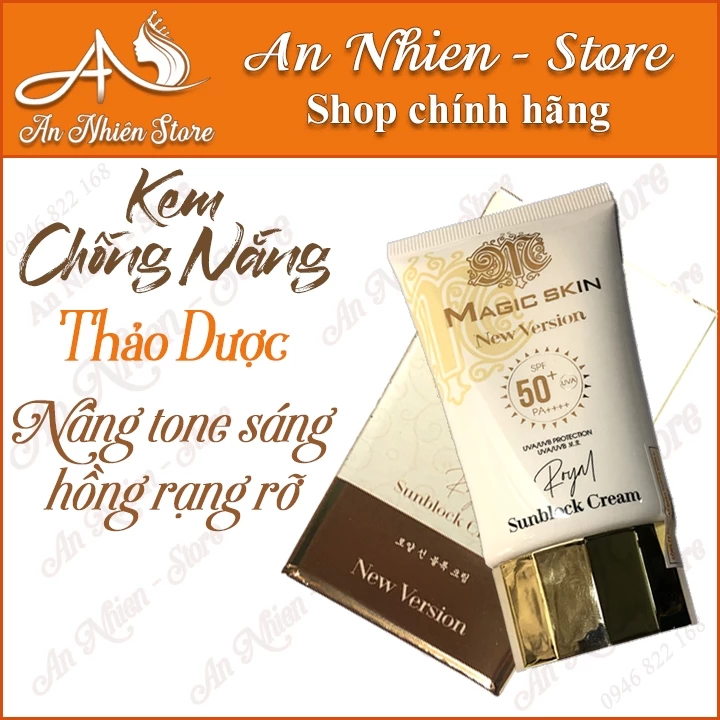 KEM CHỐNG NẮNG THẢO DƯỢC - MAGIC SKIN🌞🌞🌞 NGĂN NGỪA LÃO HÓA, NÂNG TÔNG SÁNG HỒNG