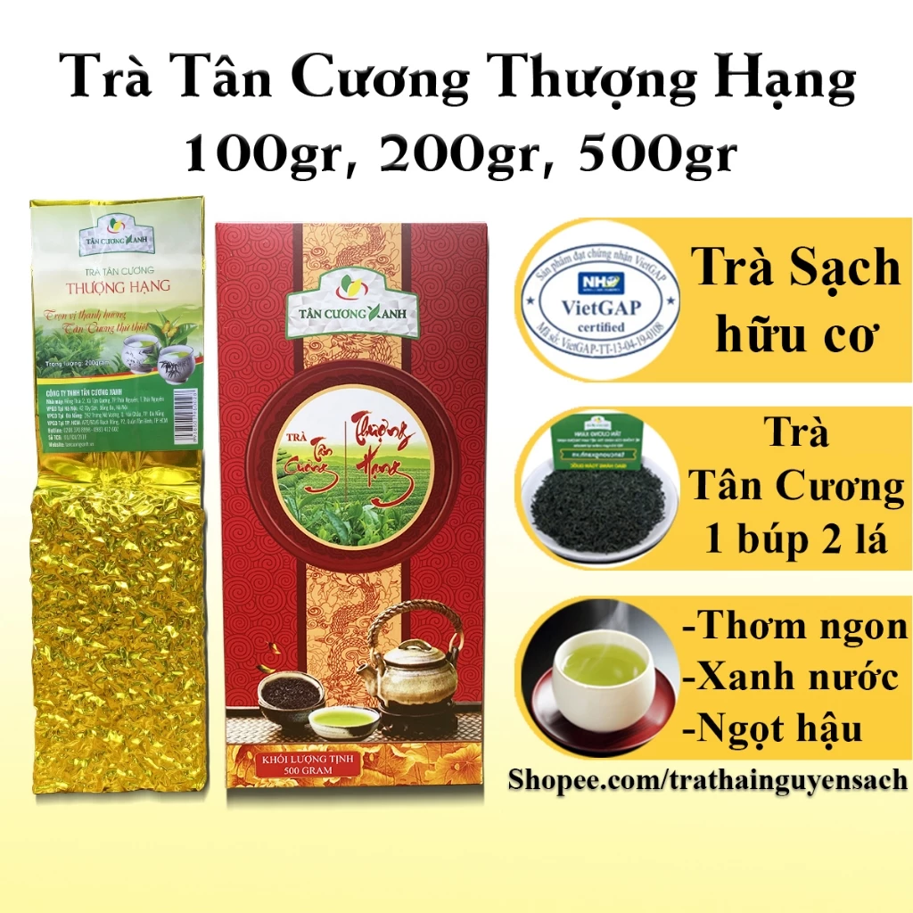 Trà Tân Cương Thượng Hạng - Tuyệt Phẩm Trà Thái Nguyên Thơm Ngon Chính Hãng 100gr, 200gr, 500gr