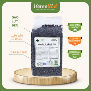 Gạo lứt đen bách hợp, gạo lứt đen sạch Homefood túi 1.5kg/giữ dáng,giảm cân