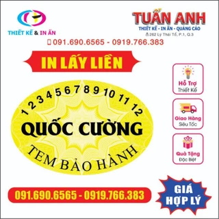 In tem vỡ - in bảo hành - Tem niêm phong_ tem chống hàng giả - [Thiết kế theo yêu cầu]