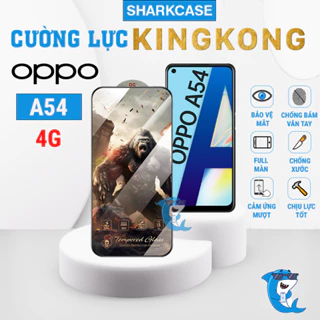 Kính cường lực Oppo A54 4G KingKong full màn chống bám vân tay bảo vệ màn hình điện thoại