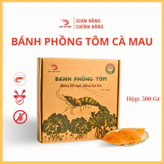 Bánh Phồng Tôm Cà Mau [Đặc biệt 40% Tôm]- Hộp 500gr - Không bột ngọt, không hạt tiêu