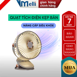 Quạt tích điện mini kẹp bàn MELLI Quạt để bàn làm việc công suất cao  xoay 360 độ dung lượng pin 7200 mAh 3 chế độ gió