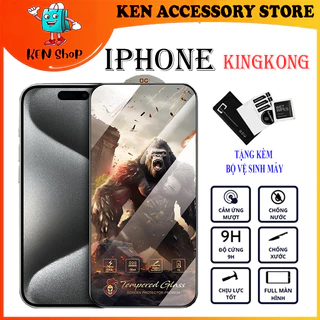 [IPHONE] Cường lực KINGKONG CHIẾN BINH phủ Nano Siêu mượt, chống vân tay, chống nước chống xước cao, ESD chống bám bụi