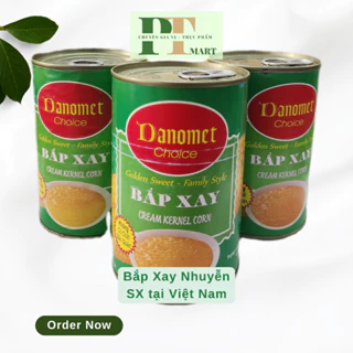 [Việt Nam] Bắp xay đóng hộp Danomet. Bắp lon 400g