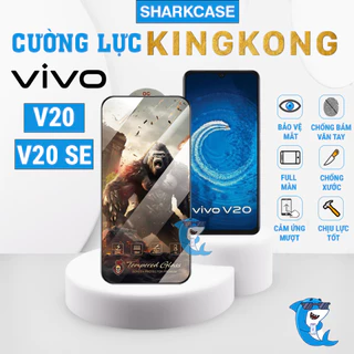 Kính cường lực VIVO V20 / V20 SE KingKong full màn chống bám vân tay bảo vệ màn hình điện thoại