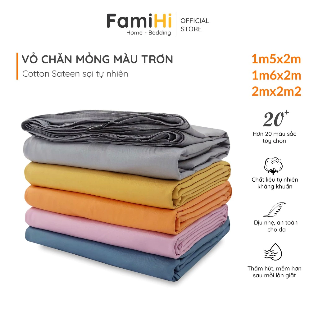 Vỏ chăn mỏng 1m5x2m 2mx2m2 màu trơn lồng được ruột FamiHi Bedding, vải cotton satin 100% sợi tự nhiên an toàn cho da.