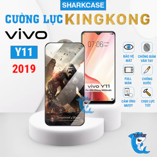 Kính cường lực VIVO Y11 2019 KingKong full màn chống bám vân tay bảo vệ màn hình điện thoại