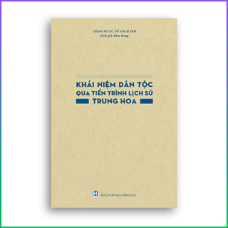 Sách - Khái niệm dân tộc qua tiến trình lịch sử Trung Hoa