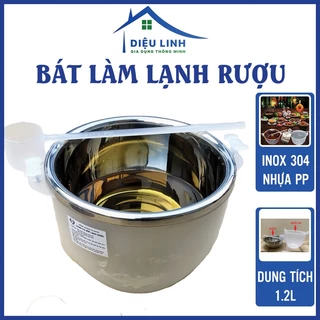 Bát ướp lạnh rượu Inox [TẶNG GÁO MÚC], Bát rượu inox 304 cao cấp sang trọng Dieulinhshop