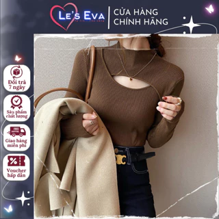 Áo Len Tăm Nữ LE'S EVA Dày Dặn dài tay Cổ Khoét Ngực Dáng ôm body Hàng Quảng Châu cực xinh AL05 - LEEVA STORE