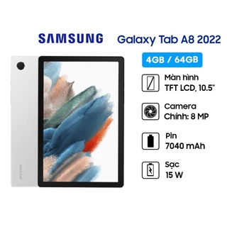 Máy tính bảng Samsung Galaxy Tab A8 2022 Ram 4GB/64GB [NEW SALE THÁNG 4]