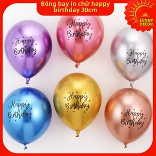 Sét 10 Quả Bóng bay nhũ in chữ happy birthday trang trí sinh nhật sự kiện,Bóng 10 inch decor