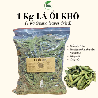 (Giá sỉ) 1Kg Lá Ổi khô làm trà thảo mộc giảm cân tiêu mỡ, lá ổi xông hơi giải cảm tắm gội tẩy trần, nấu gội ủ tóc