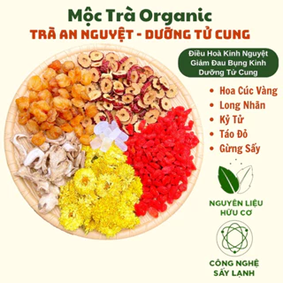 Trà Thảo Mộc An Nguyệt  Mộc Trà Organic, Giúp Điều Hòa Kinh Nguyệt, Làm Ấm Tử Cung, Giảm Đau Bụng Kinh