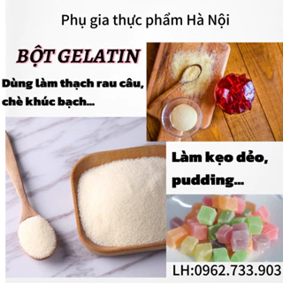 Bột Gelatin Pháp ⚡ HÀNG CAO CẤP ⚡ bột làm kẹo dẻo - thạch, trợ thủ đắc lực cho các món ăn