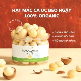 Nhân macca Úc, Hạt mắc ca Úc tách vỏ (Loại Hảo Hạng) Va'sEco Farm