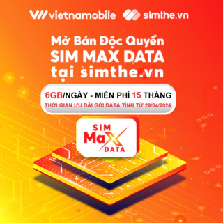 [FREE 13 THÁNG*] Sim 4G Vietnamobile 6GB/Ngày - 180GB/Tháng, Miễn Phí Gọi Nội Mạng. Độc Quyền VIETNAMOBILE - SIMTHE.VN