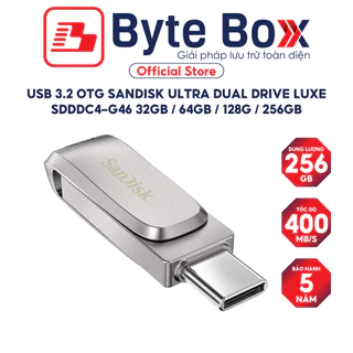 USB 3.2 OTG SanDisk Ultra Dual Drive Luxe SDDDC4-G46upto 400MB/s 32GB/64GB/128G/256GB Bảo hành 5 năm
