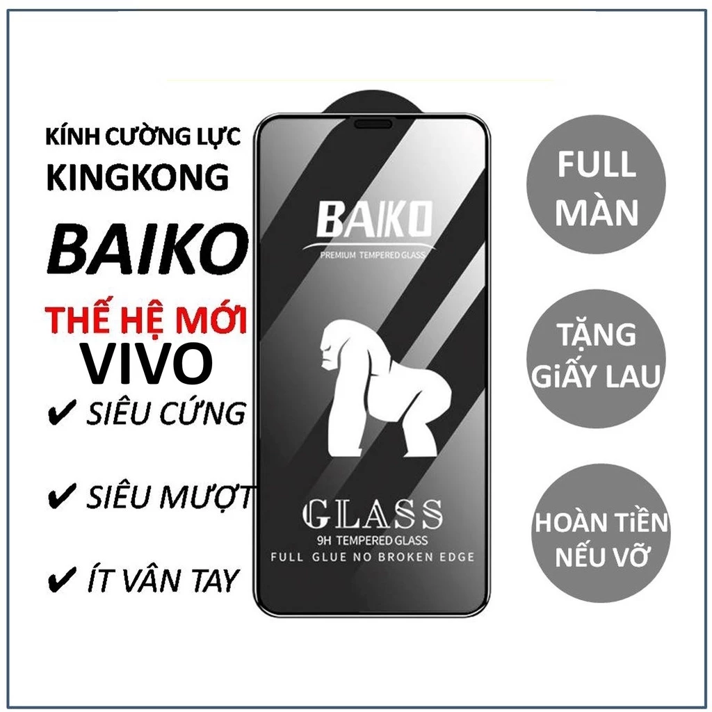 [Giá sỉ] Cường lực full Baiko VivoY16 Y55, Y22s, Y02s, Y01, Y20, Y12s, Y15s, Y15a,0 Y53s, Y33s, Y21, Y21s, Y11, Y12, Y15