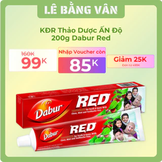 Kem Đánh Răng Thảo Dược ẤN Độ Loại 200g Dabur Red Giúp Răng Chắc Khoẻ Ngăn Mảng Bám Hơi Thở Thơm Mát | Lê Bằng Vân