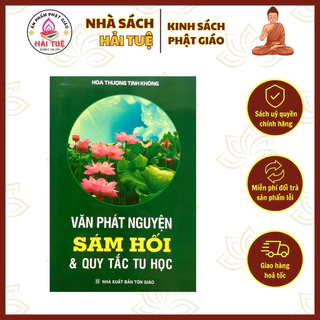 Sách - Văn Phát Nguyện Sám Hối & Quy Tắc Tu Học