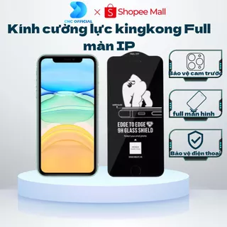 Kính Cường Lực iP KingKong full màn - 009 Full Màn 6/6s/7/8/x/xs/xr/xsmax/11/12/13/14/15/plus/pro/promax - CarePhones