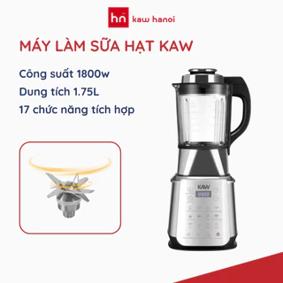 Máy làm sữa hạt Kaw Z-1000, Công suất 1800W, 17 Chức Năng, Dung Tích 1.75L