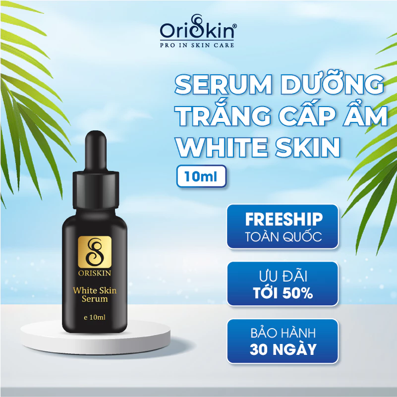 Serum Dưỡng Ẩm Cho Da Khô Oriskin White Skin Serum, Dưỡng Trắng Da Mờ Thâm Nám 10ml