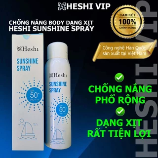 Chống nắng body Heshi Sunshine Spray 120ml kem chống nắng dạng xịt cấp tốc, phổ rộng, tiện ích