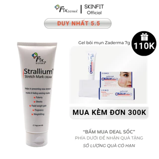 Kem dưỡng mờ rạn da Fixderma Strallium Stretch Mark Cream 75g