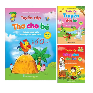 Sách - Bộ 3 Tuyển Tập Đồng Dao - Thơ - Truyện Cho Bé 0-6 Tuổi giúp bé phát triển ngôn ngữ và nhận thức