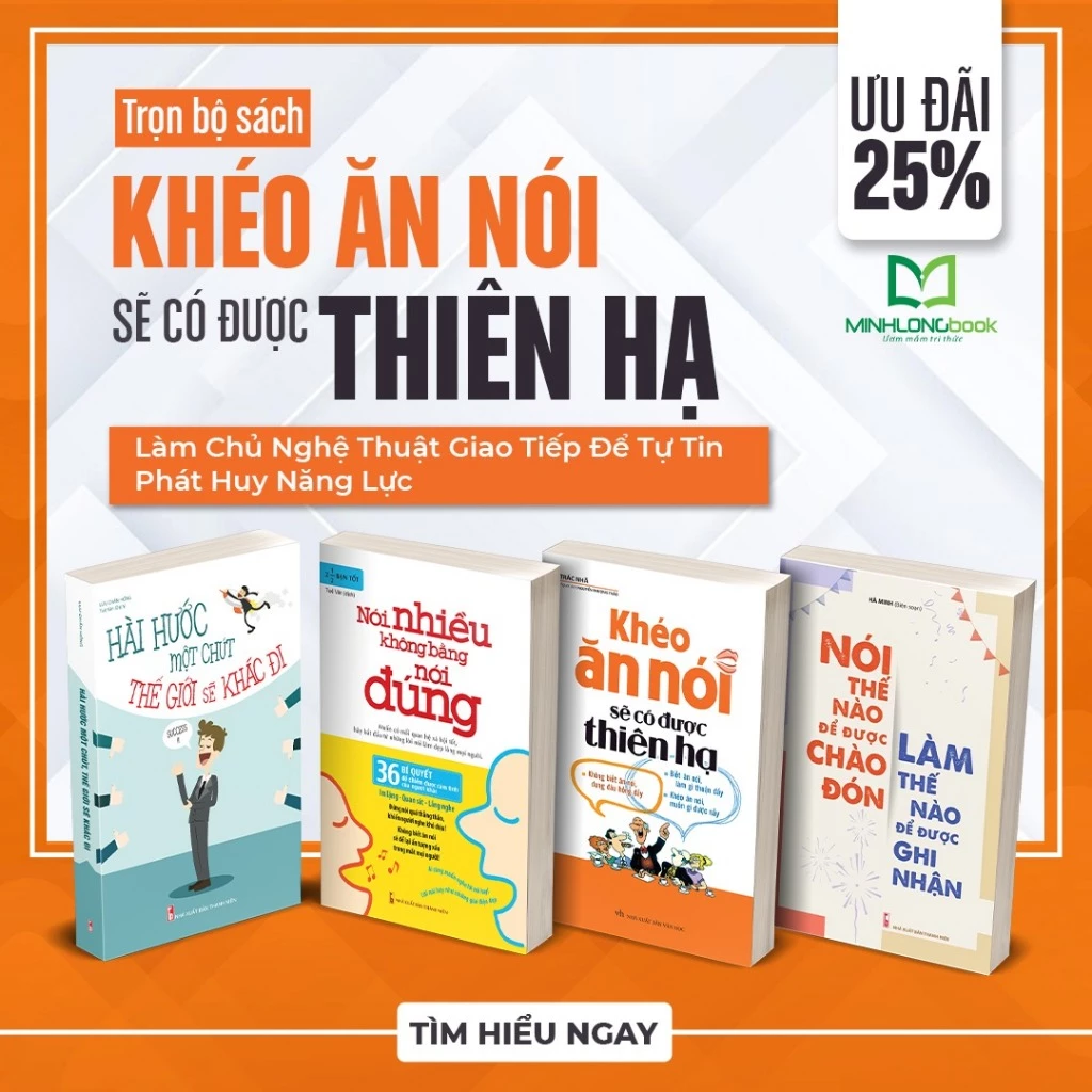 Sách Combo Làm Chủ Nghệ Thuật Giao Tiếp: Khéo ăn Nói + Hài Hước Một Chút + Nói Nhiều + Nói Thế Nào