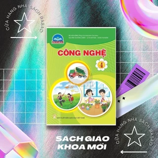 Sách Công nghệ Lớp 4 – Chân trời sáng tạo