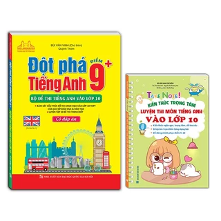 Sách - combo 2c Đột phá tiếng Anh điểm 9+(Có đáp án) và TAKE NOTE! Kiến thức luyện thi môn Tiếng Anh vào lớp 10 -K lò xo