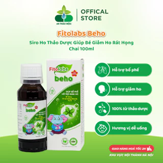 Siro Ho Thảo Dược Fitolabs Beho Giúp Bé Giảm Ho Long Đờm Rát Họng Bổ Phế Tăng Đề Kháng Đường Hô Hấp.Chai 100ml