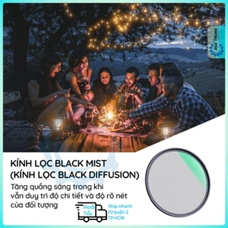 Filter Black Mist Diffusion 1/4, 52mm - Dành cho điện thoại và máy ảnh -Tạo hiệu ứng Cinematic - 186